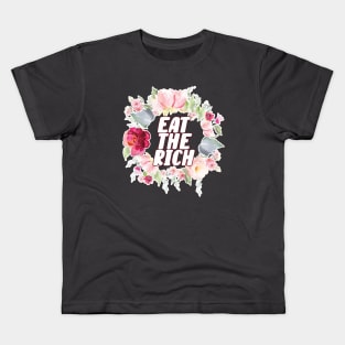 Eat the Rich | Floral Political Design Kids T-Shirt